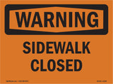 Sidewalk Closed