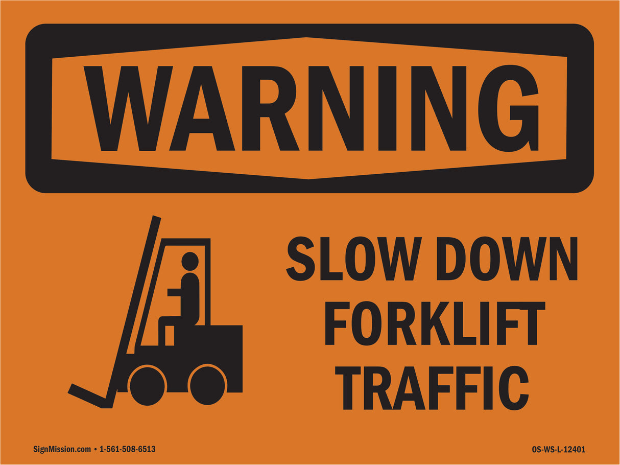 Slow Down Forklift Traffic With Symbol