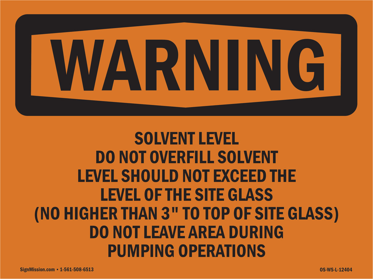 Solvent Level Do Not Overfill