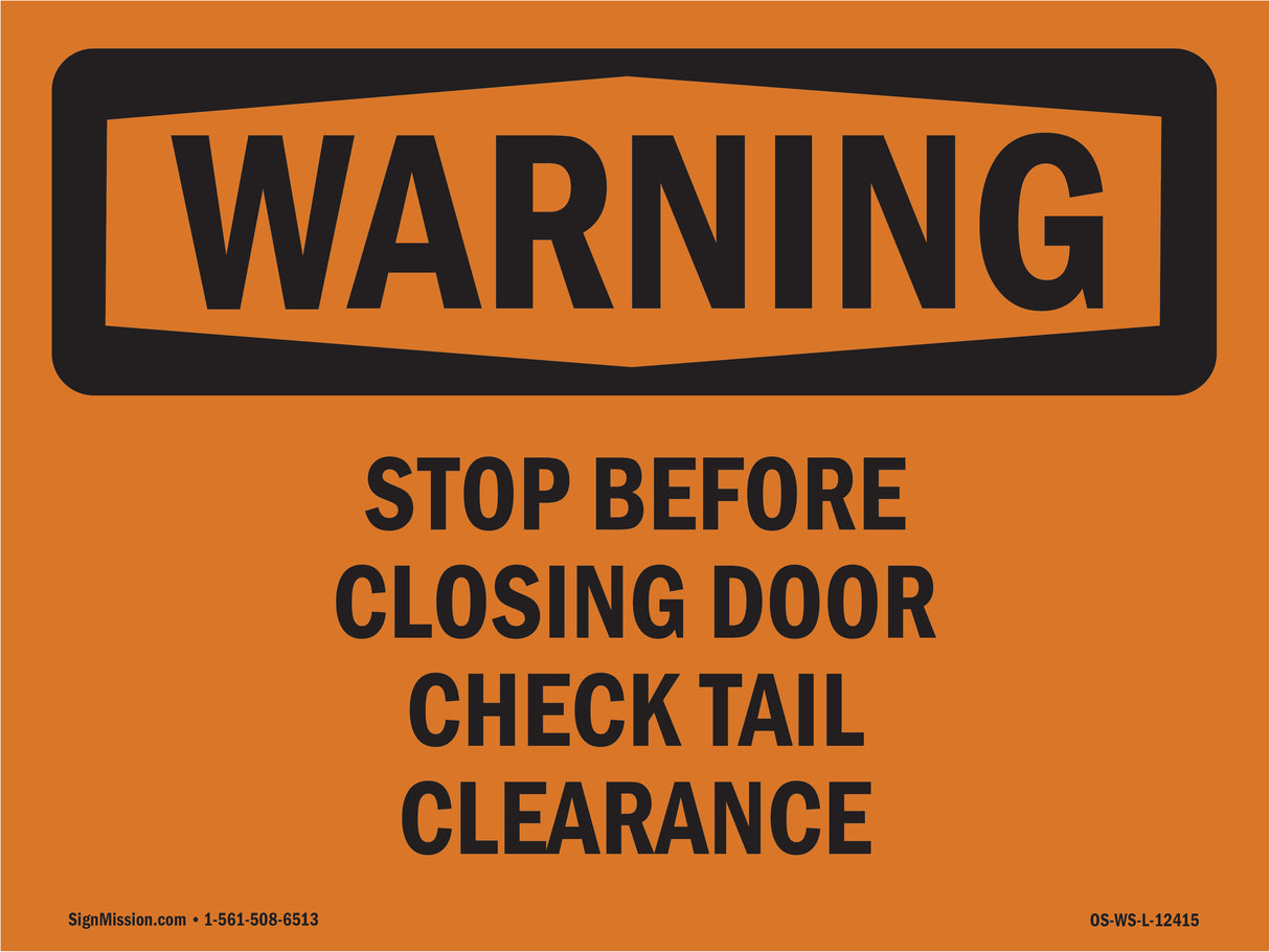 Stop Before Closing Door Check