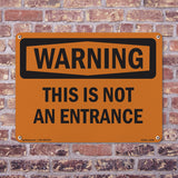 This Is Not An Entrance