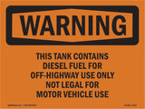This Tank Contains Diesel Fuel