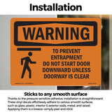 To Prevent Entrapment Do Not With Symbol