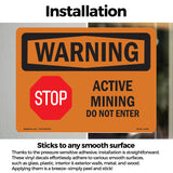 Active Mining Do Not Enter With Symbol