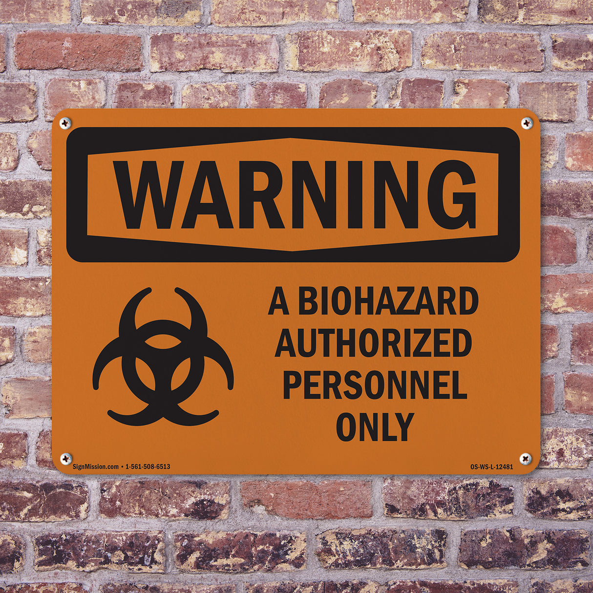 Biohazard Authorized Personnel Only