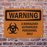 Biohazard Authorized Personnel Only