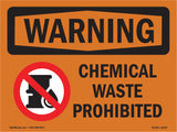 Chemical Waste Prohibited
