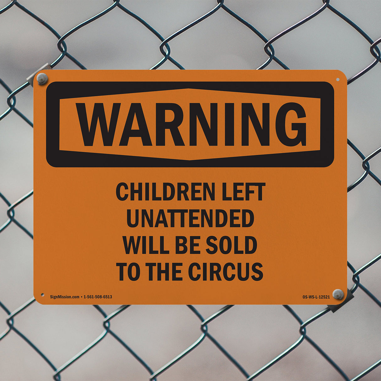 Children Left Unattended Will Be
