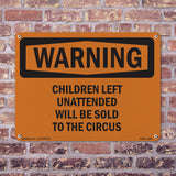 Children Left Unattended Will Be