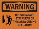 Crush Hazard Stay Clear