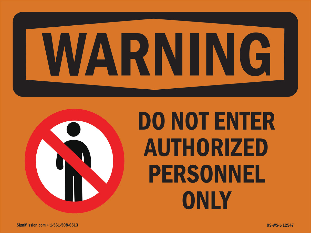 Do Not Enter Authorized Only Bilingual