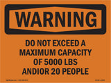 Do Not Exceed A Maximum Capacity