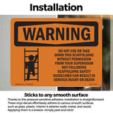 Do Not Use Or Take Down This Scaffolding
