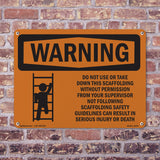 Do Not Use Or Take Down This Scaffolding