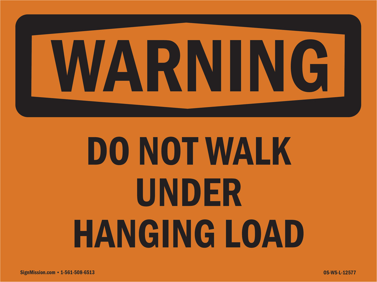 Do Not Walk Under Hanging Load