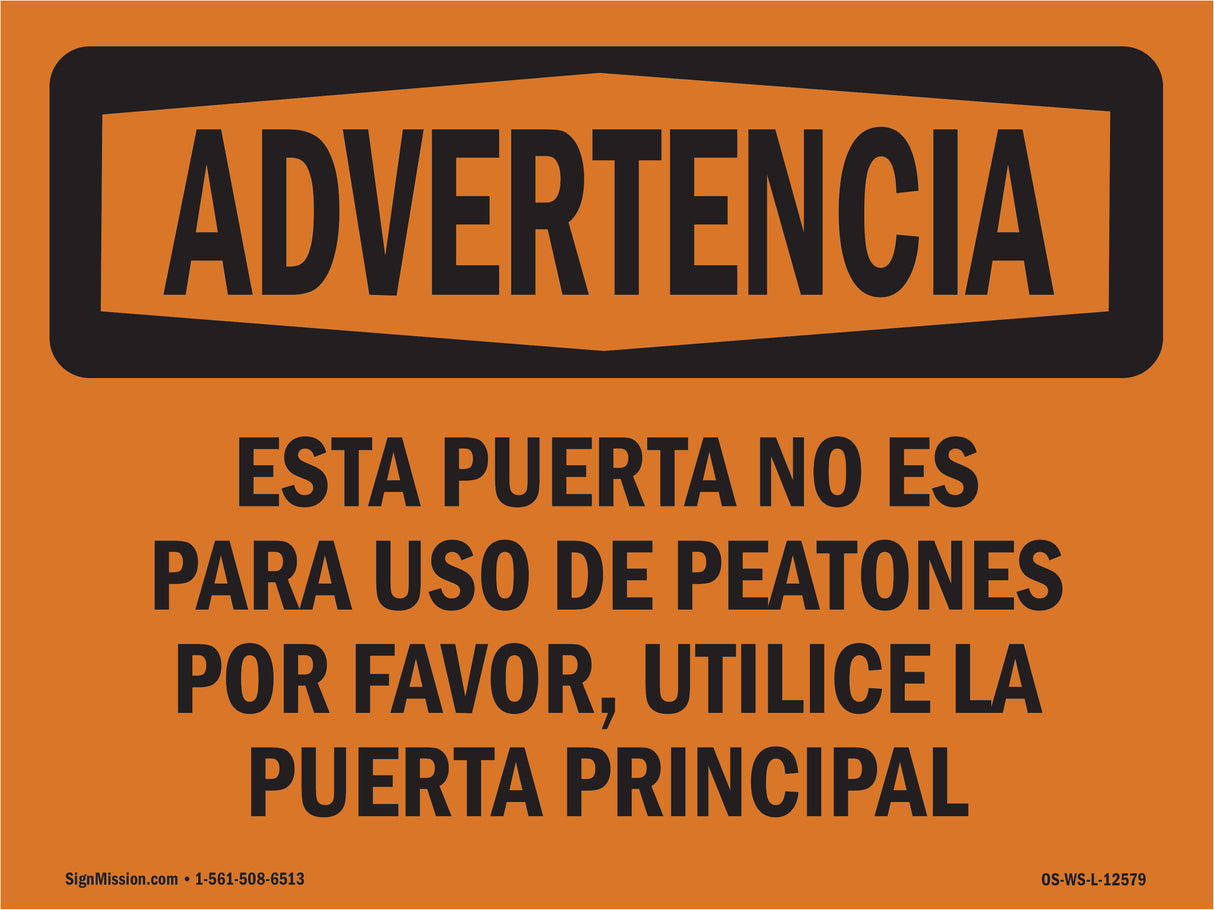 Door Not For Pedestrian Traffic Spanish