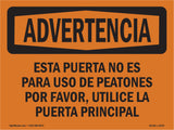 Door Not For Pedestrian Traffic Spanish