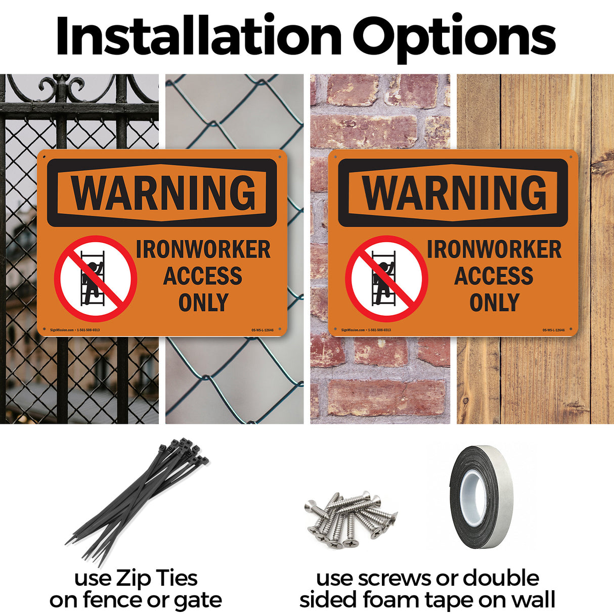 Ironworker Access Only With Symbol
