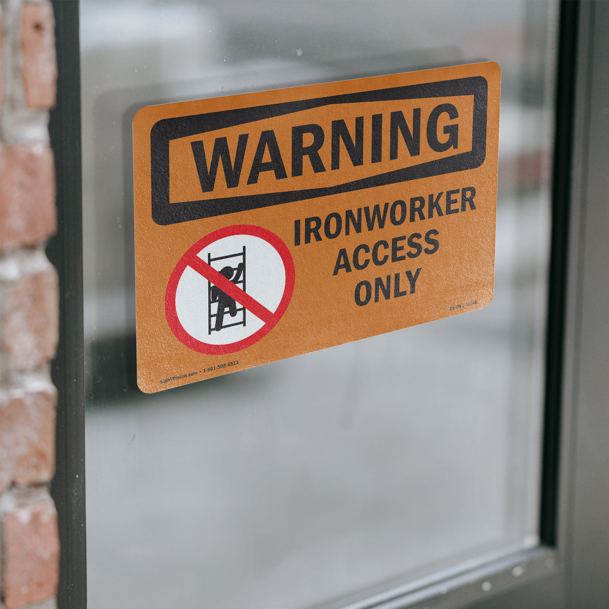 Ironworker Access Only With Symbol