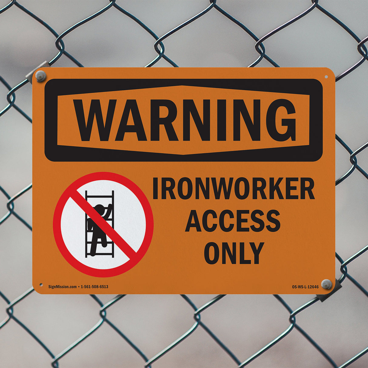 Ironworker Access Only With Symbol