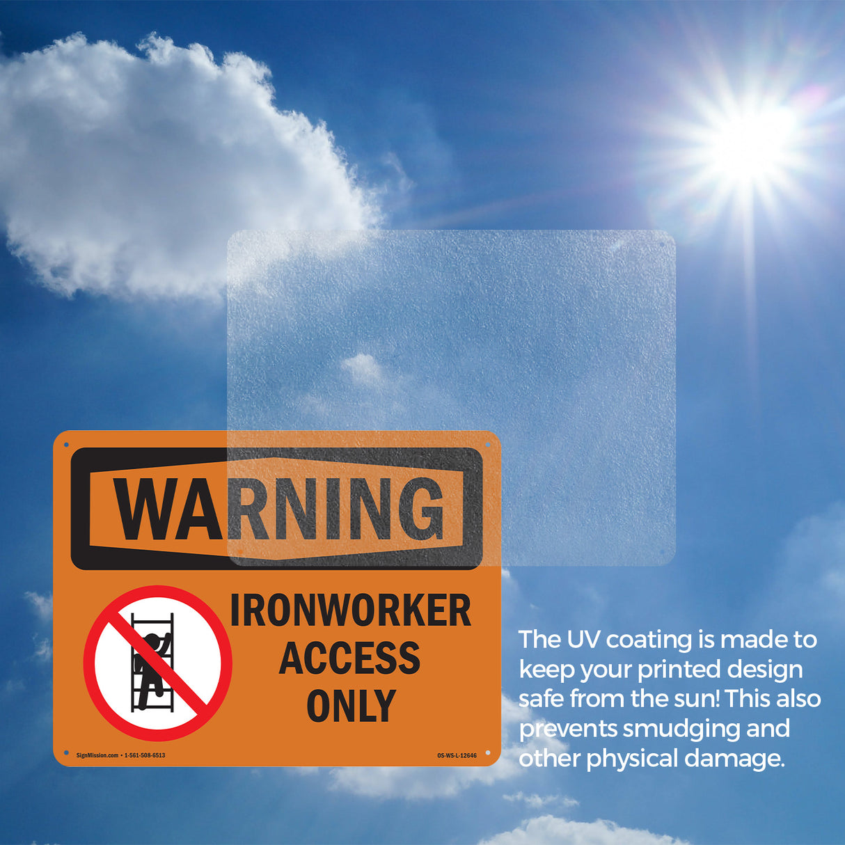 Ironworker Access Only With Symbol