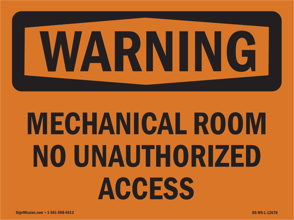 Mechanical Room No Unauthorized Access