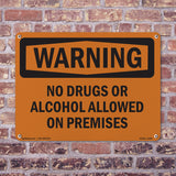 No Drugs Or Alcohol Allowed On Premises