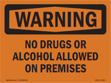 No Drugs Or Alcohol Allowed On Premises