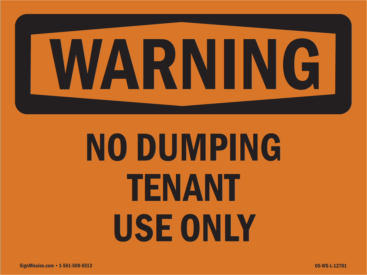 No Dumping Tenant Use Only Bilingual
