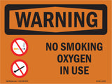 No Smoking Oxygen In Use Bilingual