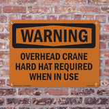 Overhead Crane Hard Hat Required