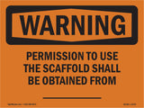 Permission To Use The Scaffold Obtained
