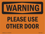 Please Use Other Door