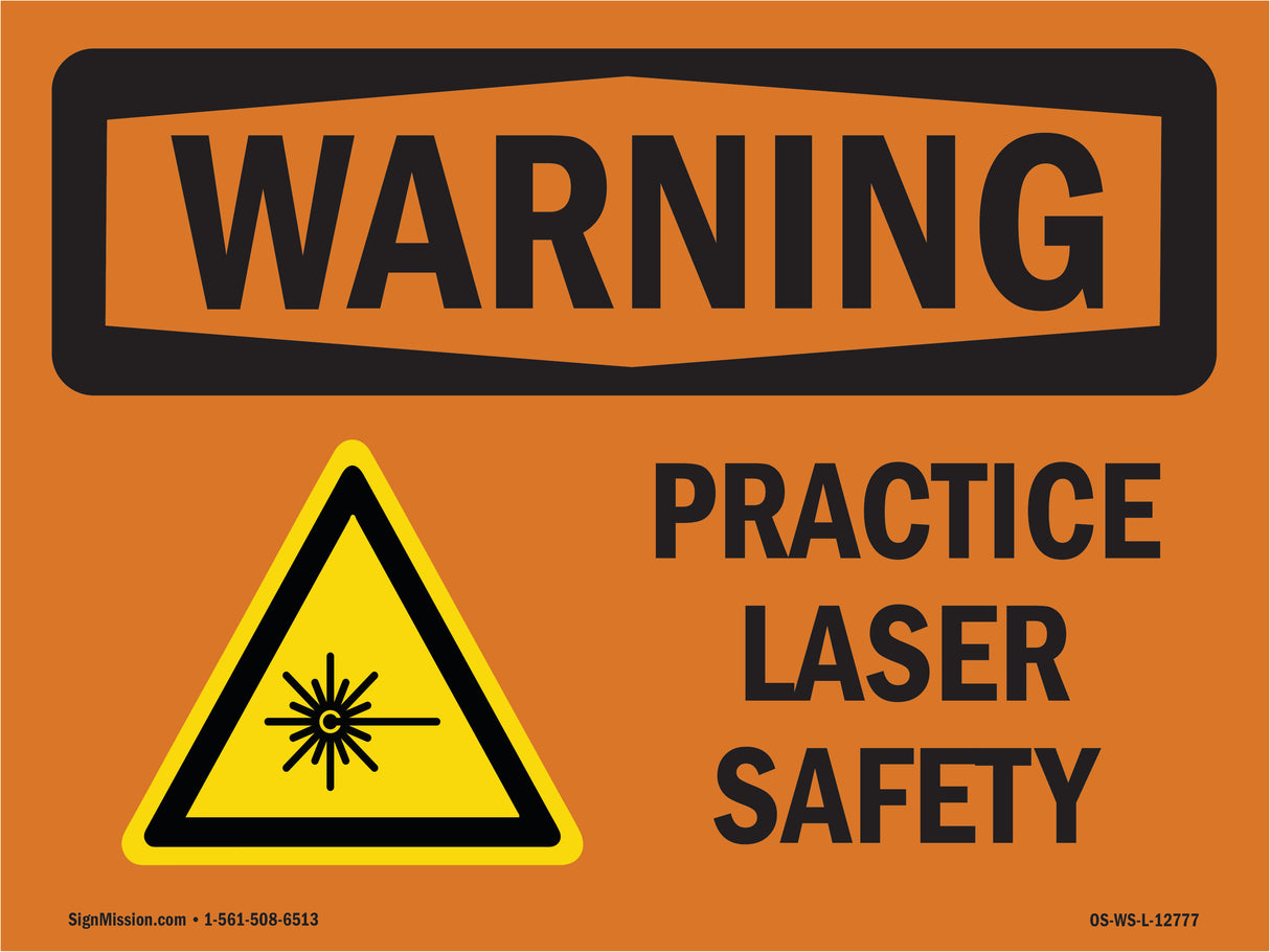 Practice Laser Safety