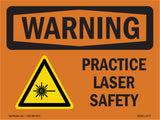 Practice Laser Safety