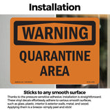 Quarantine Area