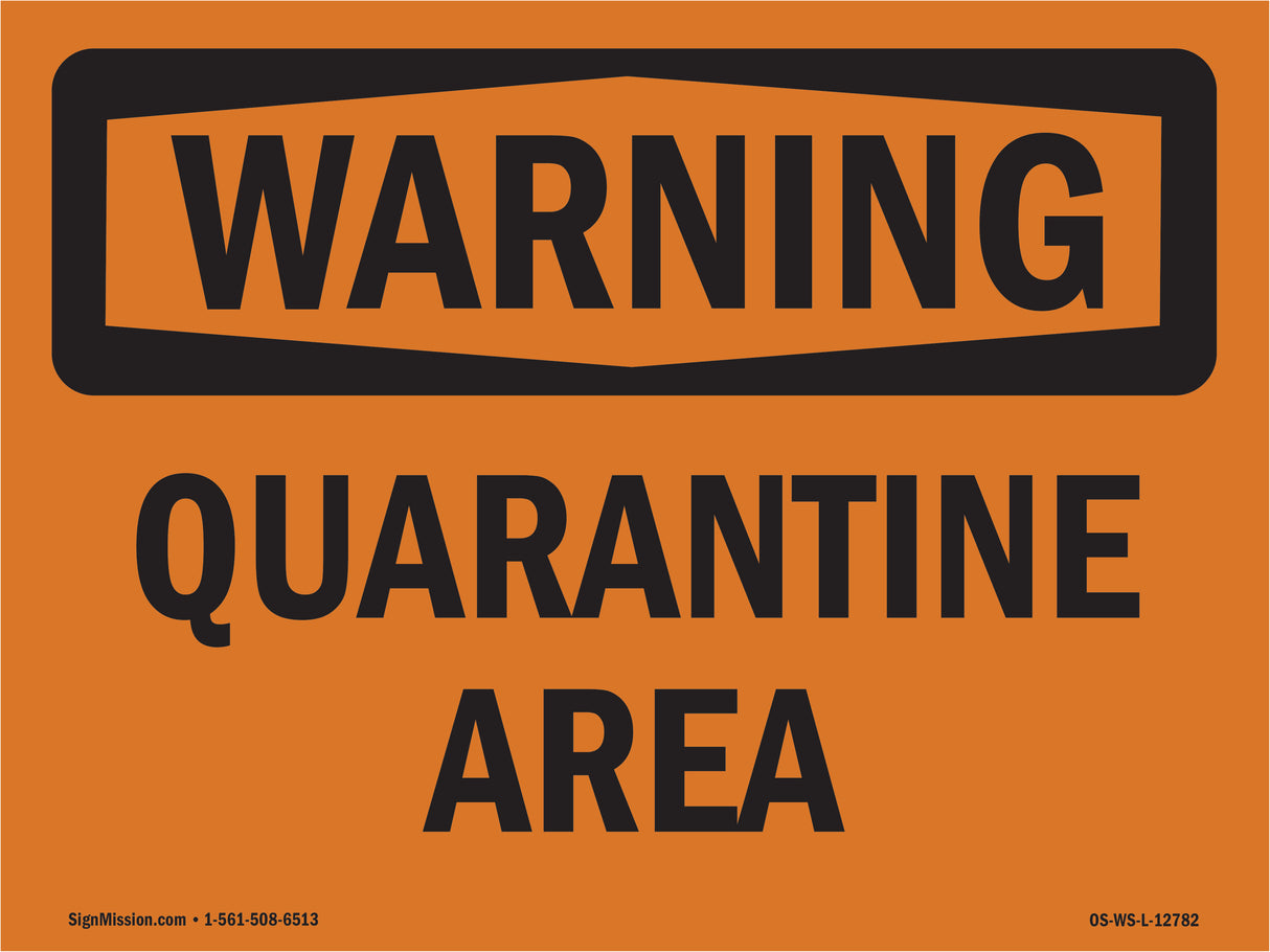 Quarantine Area