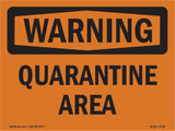 Quarantine Area