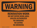Renovation Work Do Not Enter