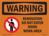 Renovation Work Do Not Enter Work Area