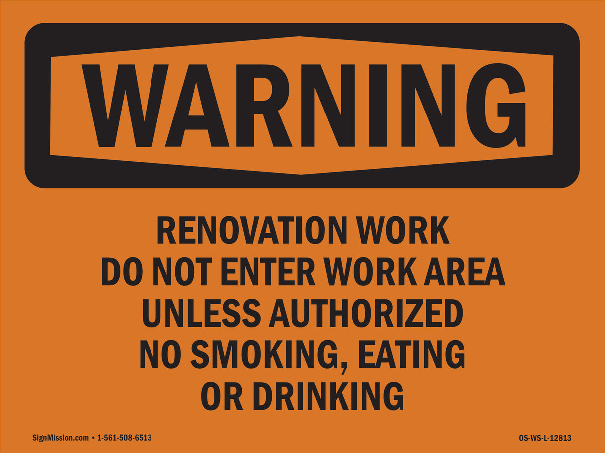 Renovation Work Do Not Enter Work Area