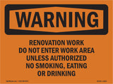Renovation Work Do Not Enter Work Area