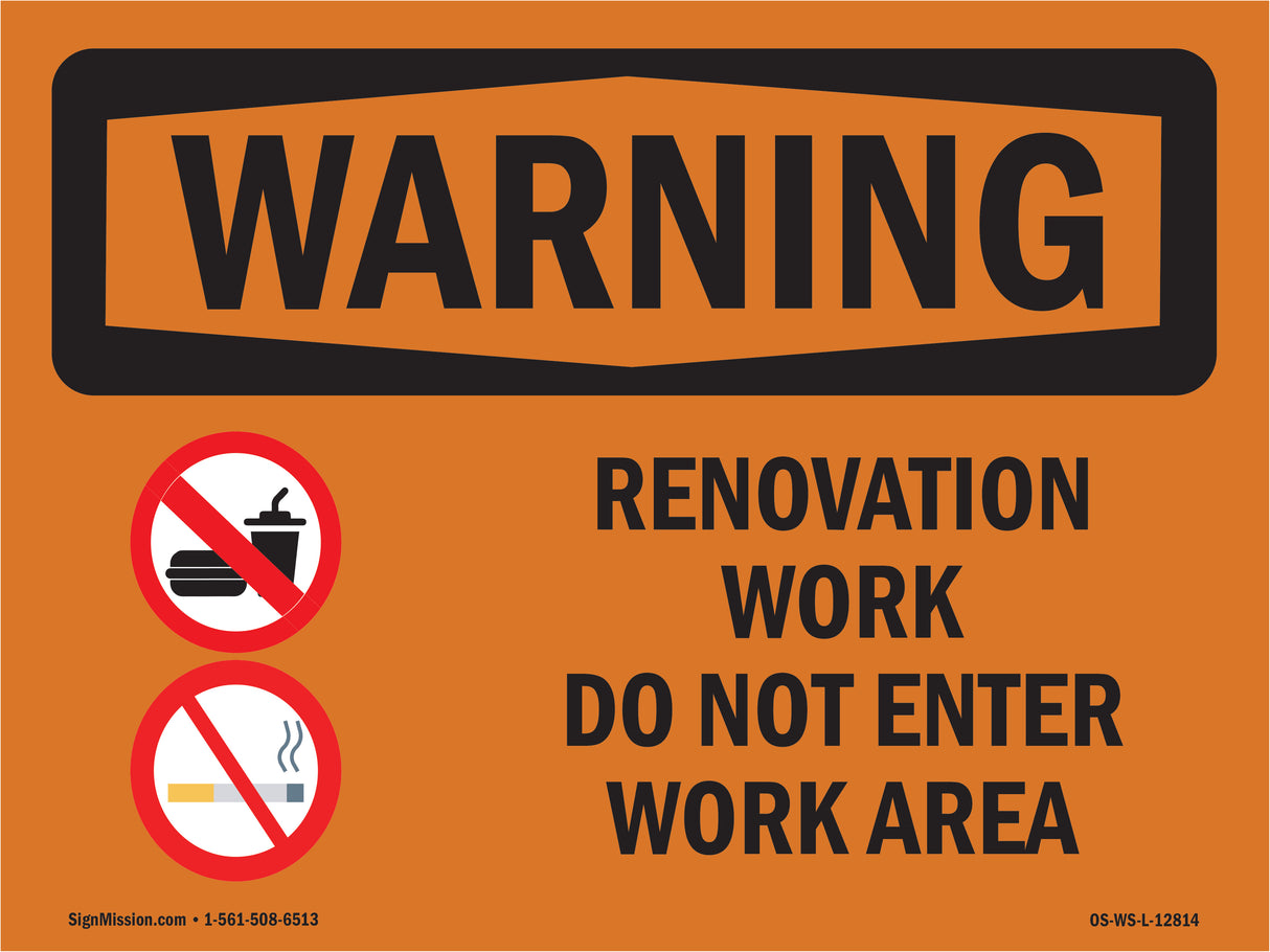 Renovation Work Do Not Enter Work Area