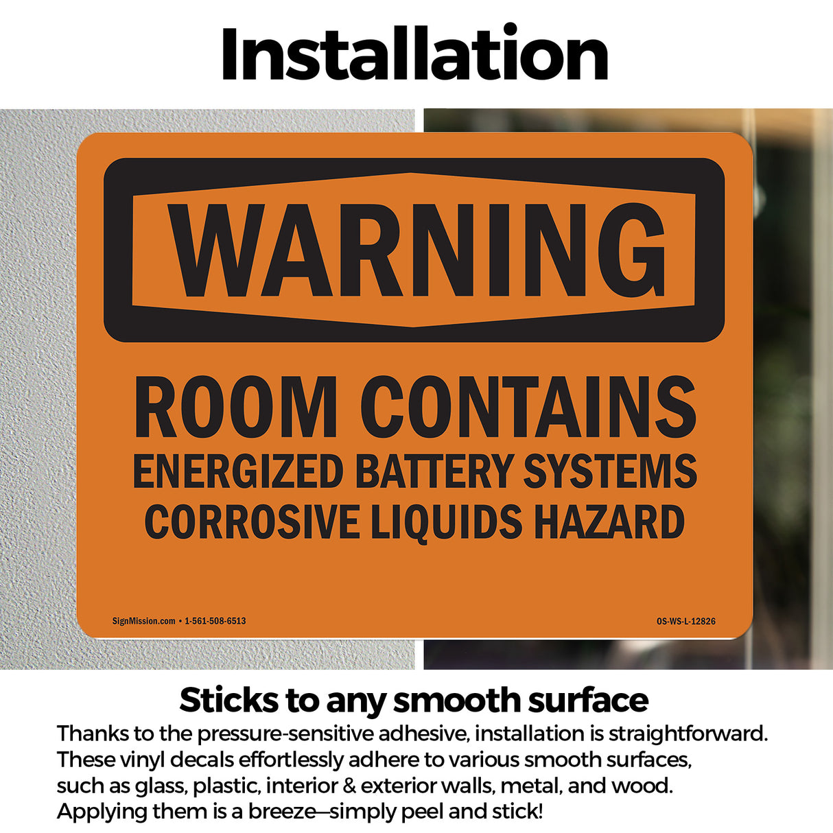 Room Contains Energized Battery
