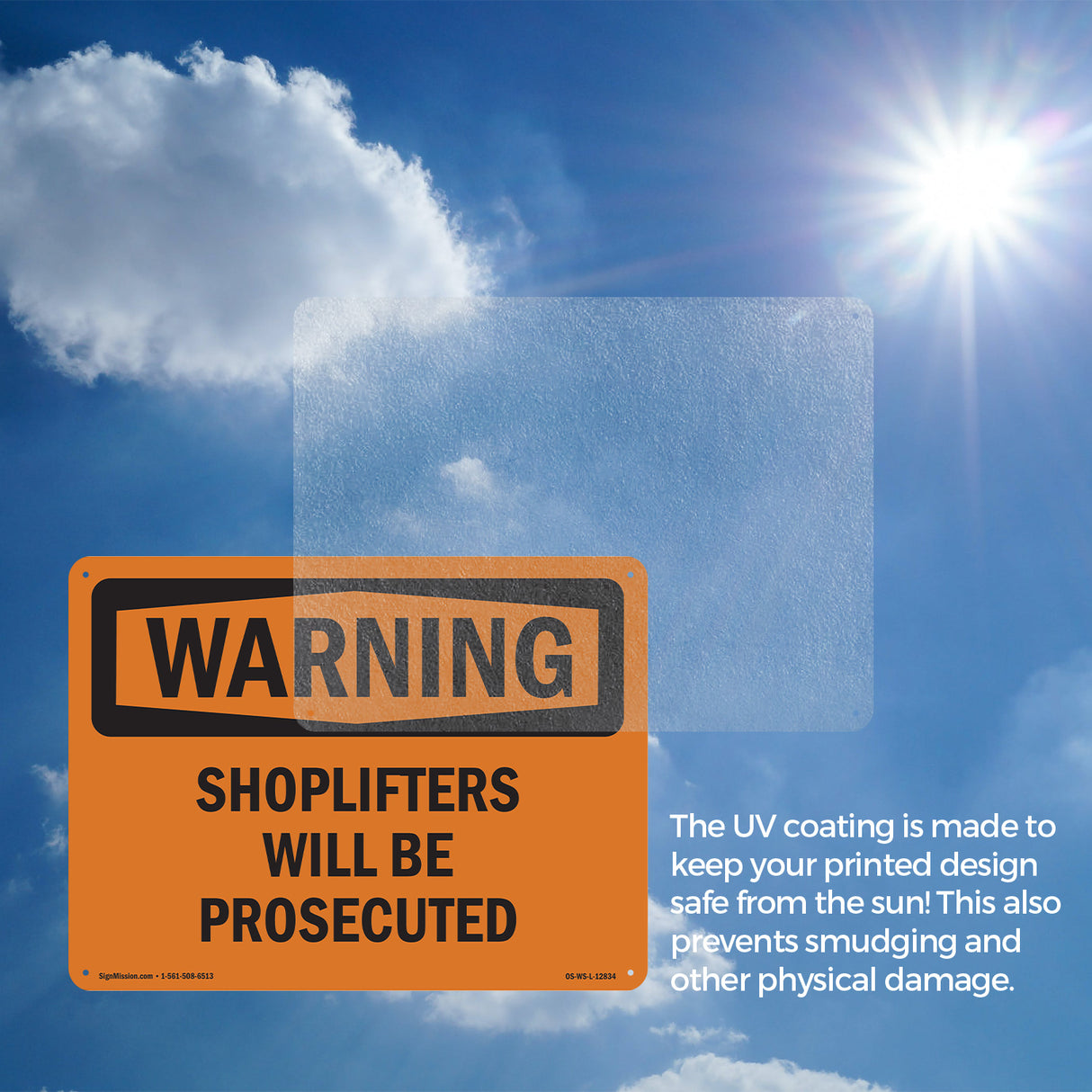 Shoplifters Will Be Prosecuted