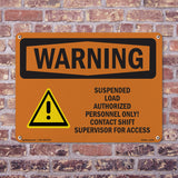 Suspended Load Authorized Personnel Only