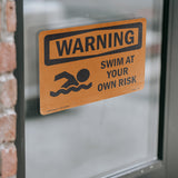 Swim At Your Own Risk