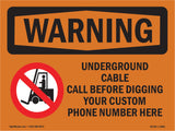 Underground Cable Call Custom Bilingual
