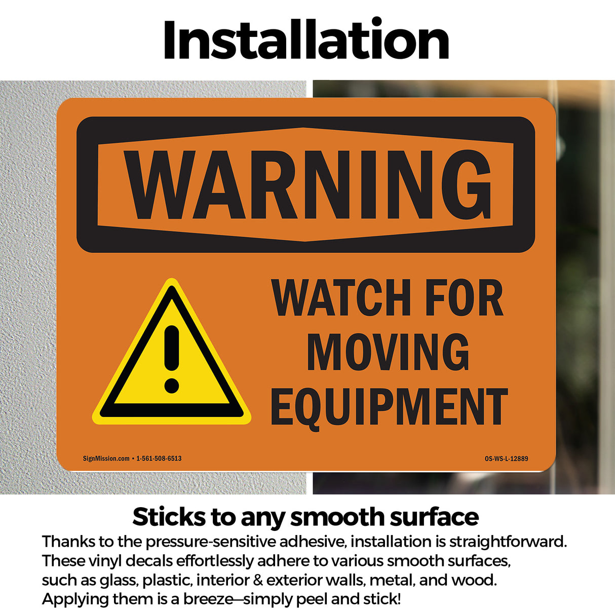 Watch For Moving Equipment