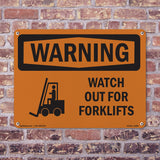 Watch Out For Forklifts
